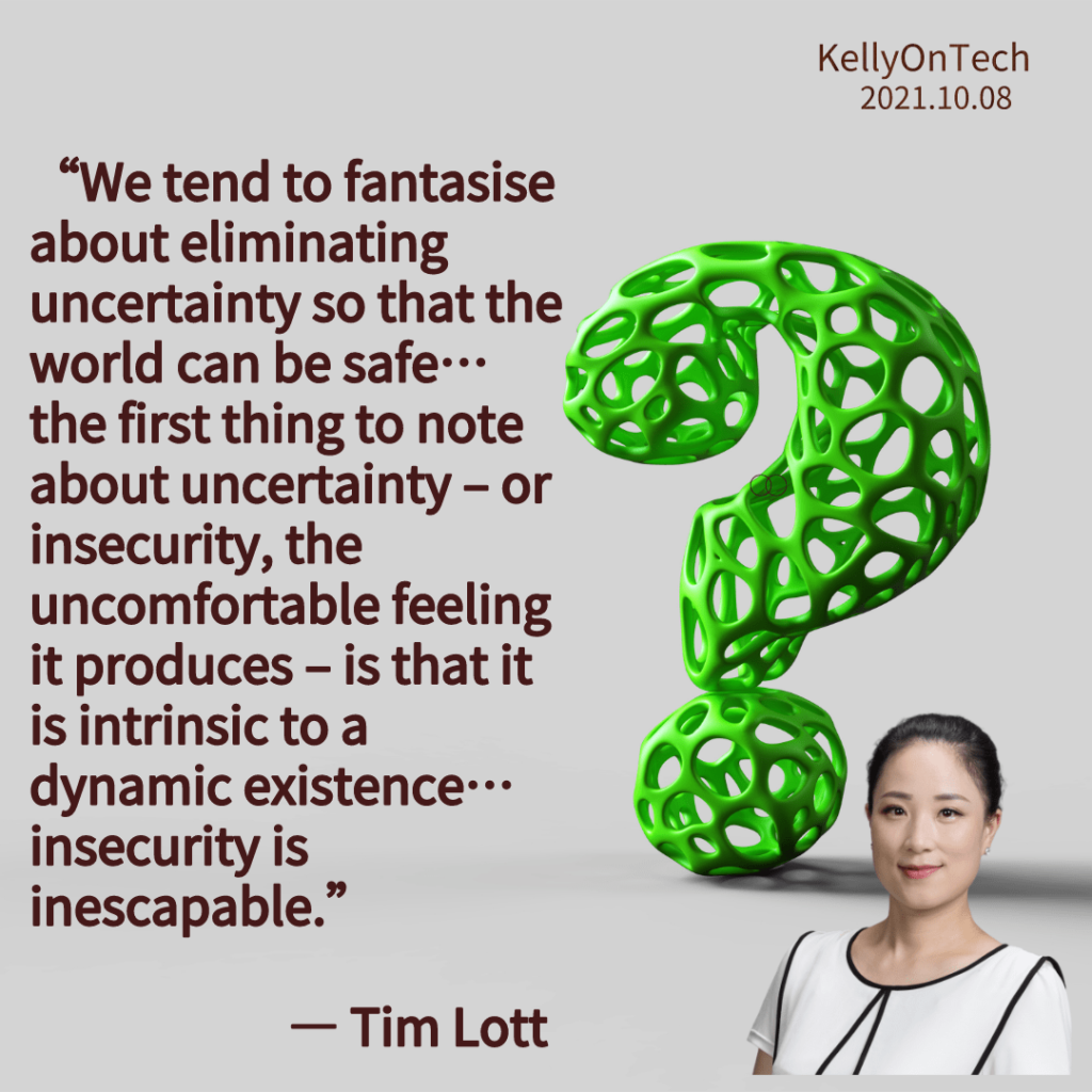 KellyOnTech quote of the week 2021.10.08